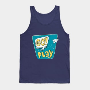 Hand drawn Go Play slogan Tank Top